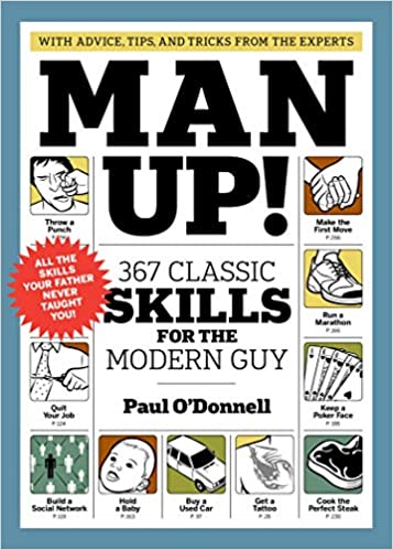 Man Up - Skills For Guys Book